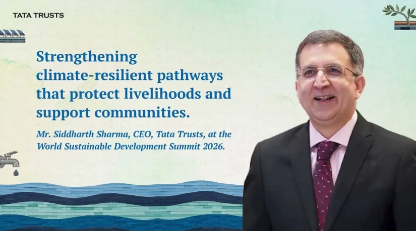 Mr. Siddharth Sharma, CEO, Tata Trusts, at the World Sustainable Development Summit | Tata Trusts